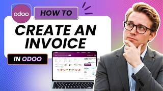 How to Create an Invoice in Odoo Accounting Software (Updated 2026)