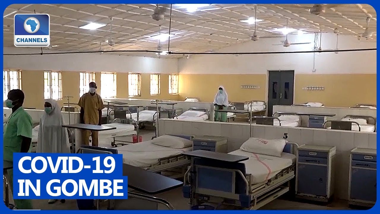 COVID-19: Gombe State Gets Treatment And Isolation Centres