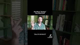 “okay, let’s talk about it” [ Reupload ] / Alex Meyers Full Apology 