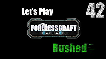 FortressCraft Evolved : Rushed - Ep 42 Struggling