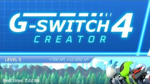 G-Switch 4 Creator Story Levels: Level 5 (Full GamePlay)