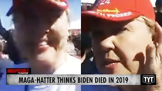 MAGA-Hatter Thinks Biden Died In 2019