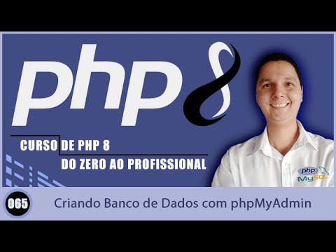 Curso de PHP 8   Aula 065   Criando Banco de Dados com phpMyAdmin