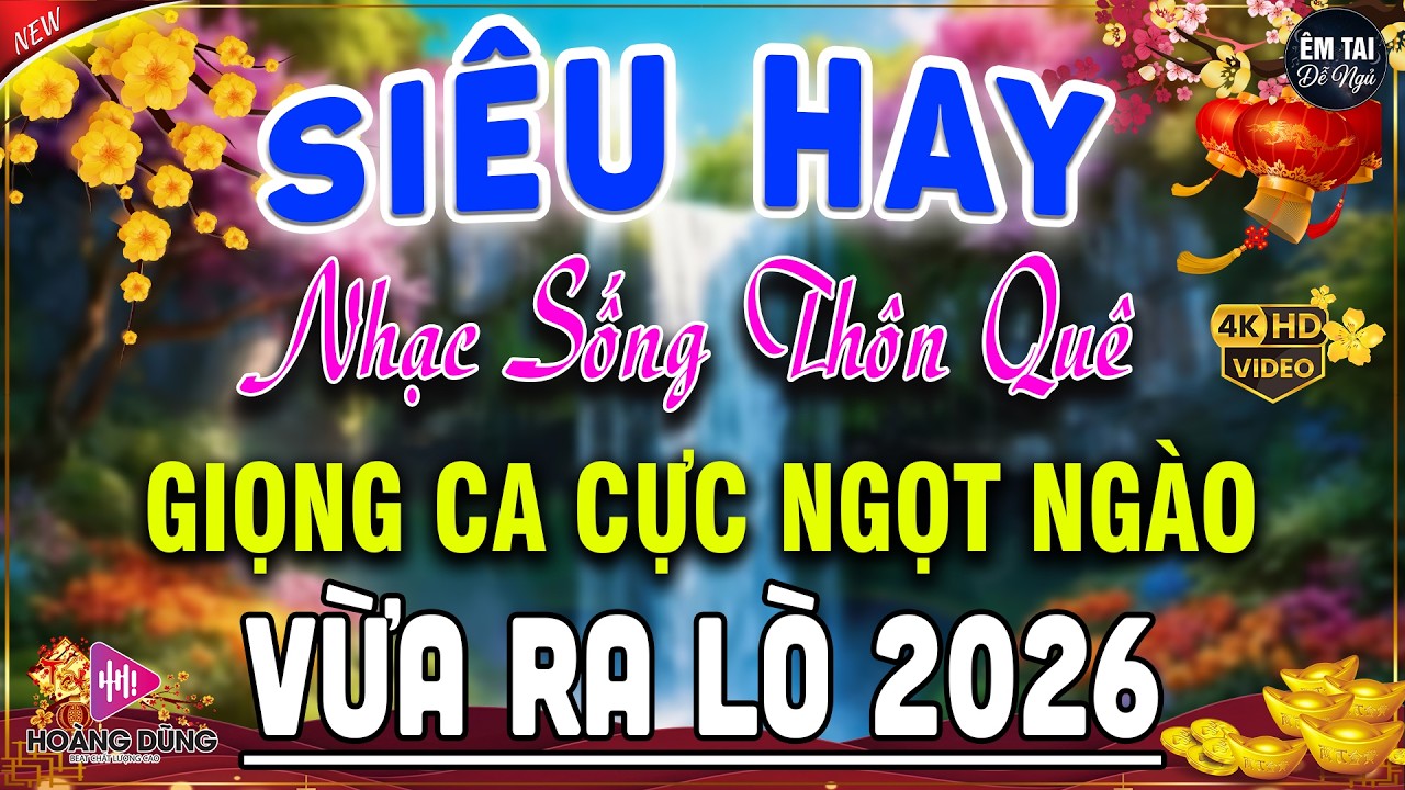 LK Nhạc Sống Đồng Quê Remix Vừa Ra Lò CỰC NGỌT NGÀO-Nhạc Sống Thôn Quê 2026 CỰC HAY & SÔI ĐỘNG NHẤT