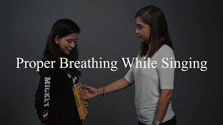 Tips on Proper Breathing While Singing