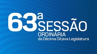 63ª Sessão Ordinária da Décima Oitava Legislatura - TV CÂMARA ITANHAÉM