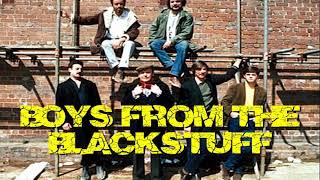 BOYS FROM THE BLACKSTUFF Theme