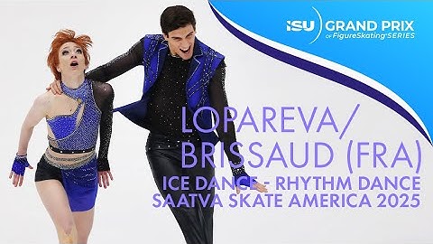 Evgeniia LOPAREVA/Geoffrey BRISSAUD | Ice Dance Rhythm Dance | Saatva Skate America 2025 | #GPFigure