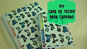 DIY: Capa de tecido para caderno/agenda