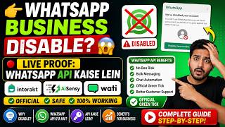 👉 WhatsApp Business Disable? 😱 | Live Proof: WhatsApp API Kaise Lein (Interakt, AiSensy, Wati)