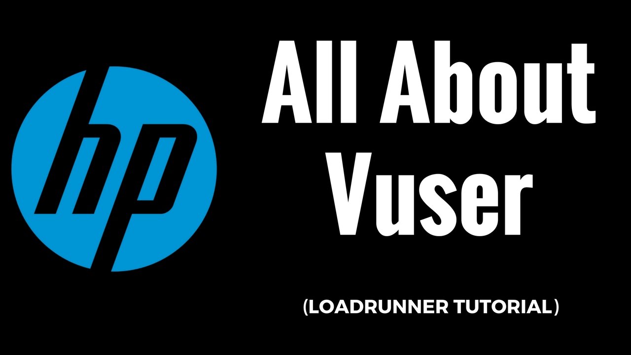 VuGen vuser script for beginners - HP/LoadRunner Tutorial - YouTube