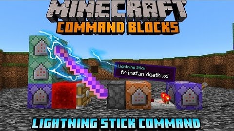 Lightning Stick in Minecraft Bedrock using Command Blocks