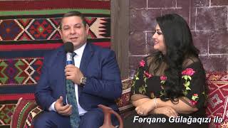Təyyar Bayramov, Aytən Məhərrəmova, Nadir Hüseynov Fərqanə Gülağaqızı ilə (tam veriliş)