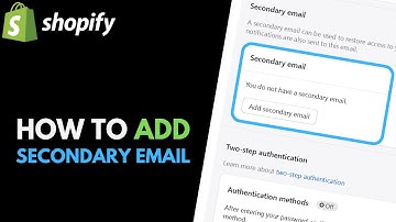 Shopify: How to Add Secondary Email / Recovery Email