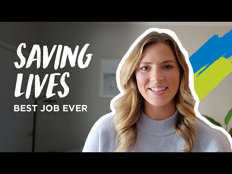 Saving Lives: It’s the Best Job Ever