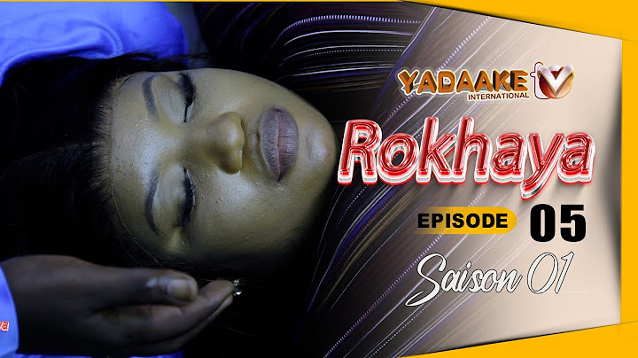 ROKHAYA- Saison 1 - Episode 5 **VOSTFR**