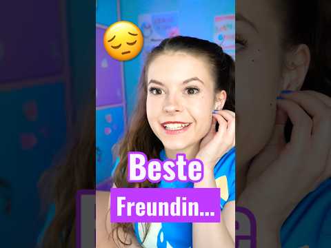 POV: Du bist NICHT die beste Freundin 😔
