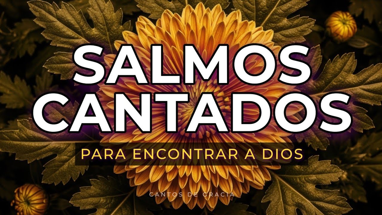 SALMOS EN ALABANZA - Inicia con el Salmo 51 Cantado para Orar y Encontrar a Dios - Música con Letra