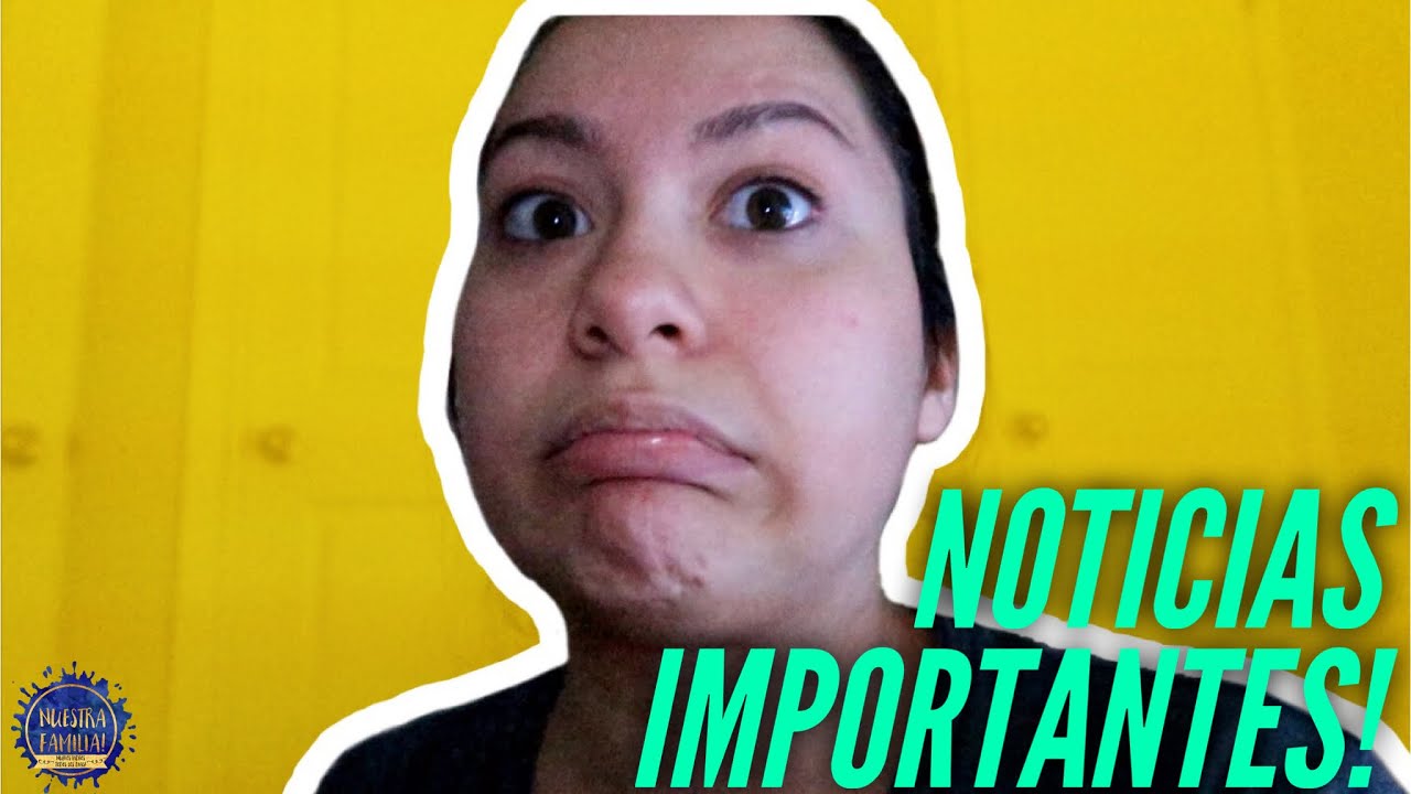NOTICIAS IMPORTANTES! - YouTube