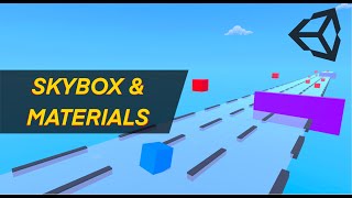 Skybox & Transparent Materials in Unity! (Infinite Runner #9)