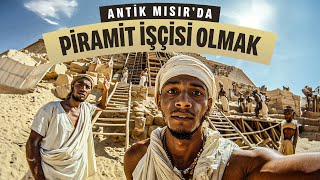 Antik Mısırda Bir Piramit İşçisi Olsaydın, Hayatın Böyle Olacaktı