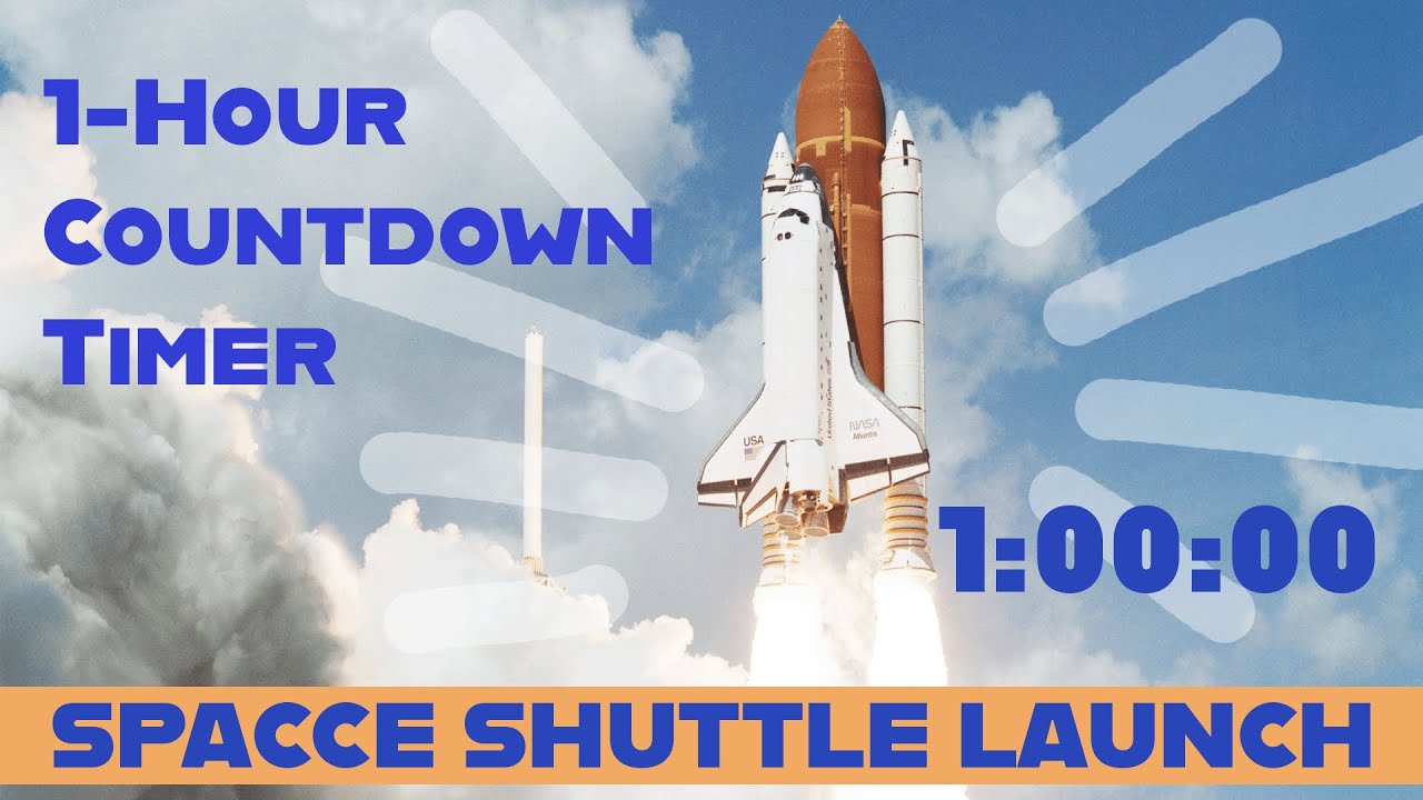 One-Hour Countdown Timer - Space Shuttle Launch - YouTube