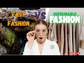 Fast Fashion vs Sustainable: The Shocking Reality