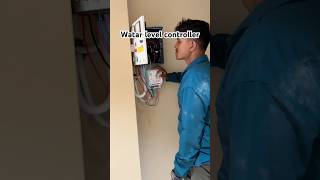water level controller #reels #electrical #electrician #shorts #shortsfeed #trending #viral