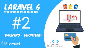 Laravel 6: Crea una tienda en linea desde Cero #2 - Entrando en Materia [Backend & Frontend] 💻