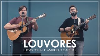 Louvores parte 1  Com Lucas Tonin