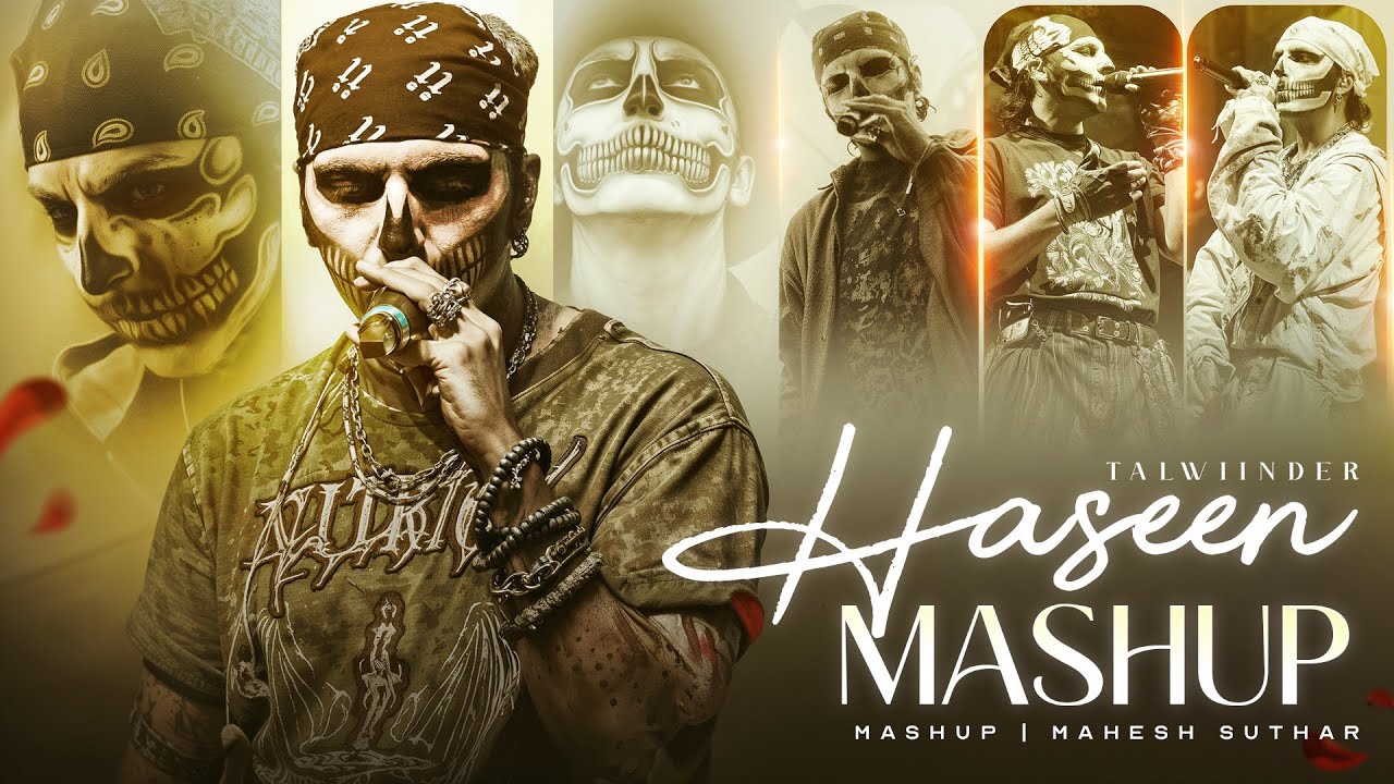 Talwiinder - Hassen Mashup | Talwiinder Ft. Madhur Sharma X Simar | Mahesh Suthar