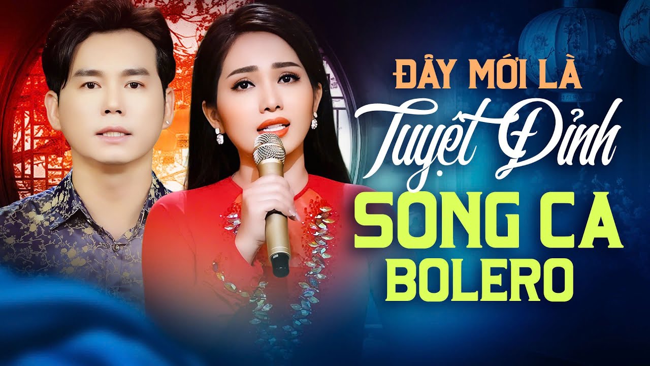 Đây Mới Là Tuyệt Đỉnh Liên Khúc Song Ca Bolero Trữ Tình NỔI DA GÀ Mới Nhất - Ngọc Diệu & Thanh Vinh