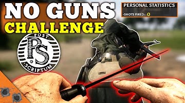 Section Leader Without Firing a Shot in Post Scriptum