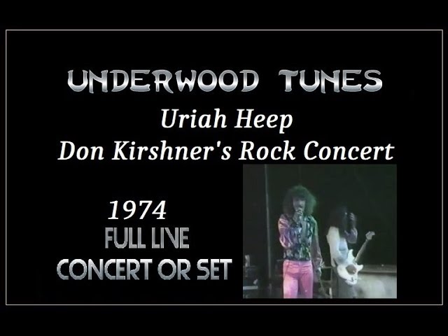 Uriah Heep ~ 1974 (9 Song Set) ~ Live Video, on Don Kirshner's
