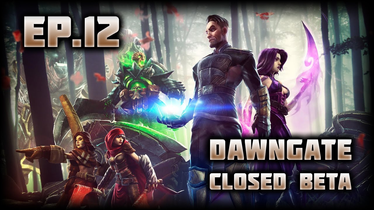 Dawngate: Closed Beta - Ep.12 - Desecrator, The Tomb Raider!