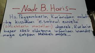 NADR B. HARİS - ESATİRUL EVVELİN  - İSLAM TARİHİ
