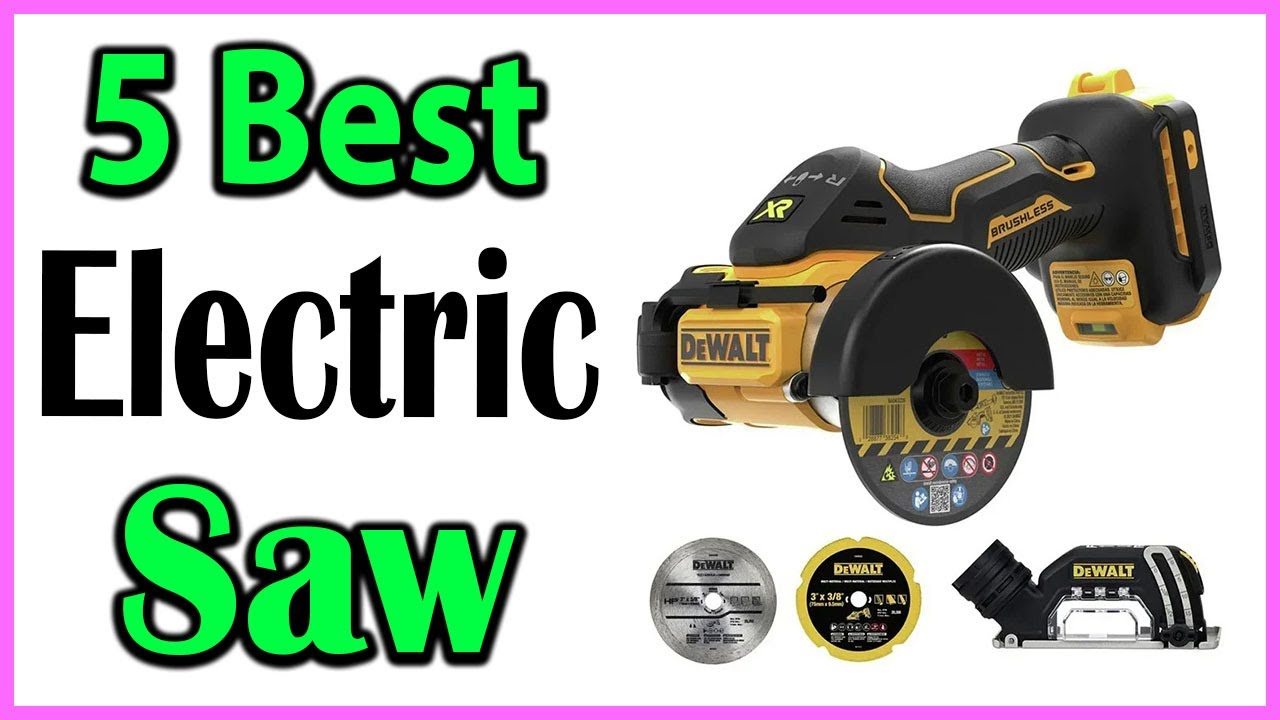TOP 5 Best Electric Saw Review 2024 - YouTube