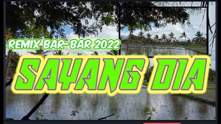 Download Lagu Lagu party remix terbaru 2022 SAYANG DIA 💥 DJ TETY MP3
