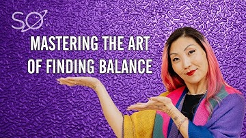 Mastering the Art of Finding Balance: A Comprehensive Guide