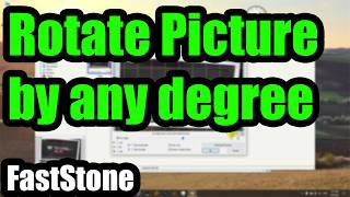 How to #Rotate #Straighten a #picture only a few degrees (FastStone Image Viewer, Alt R)