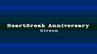 Giveon - Heartbreak Anniversary (lyrics)