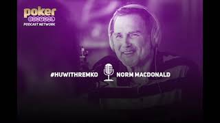 Heads Up With Remko Podcast - Norm Macdonald (July 2018)