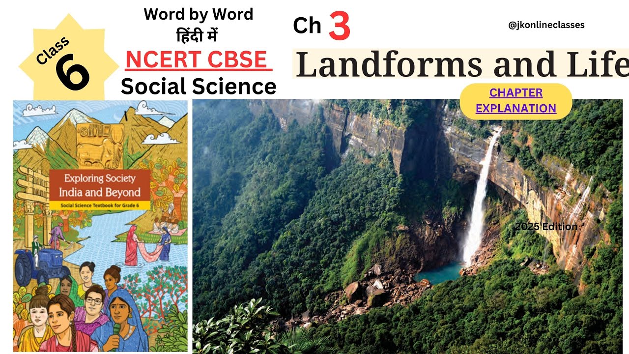 Landforms and life #class6 #socialscience Chapter Explanation NCERT CBSE J K Online Classes