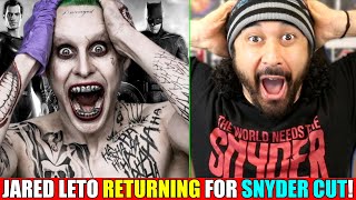 JARED LETO RETURNING AS JOKER FOR SNYDER CUT!