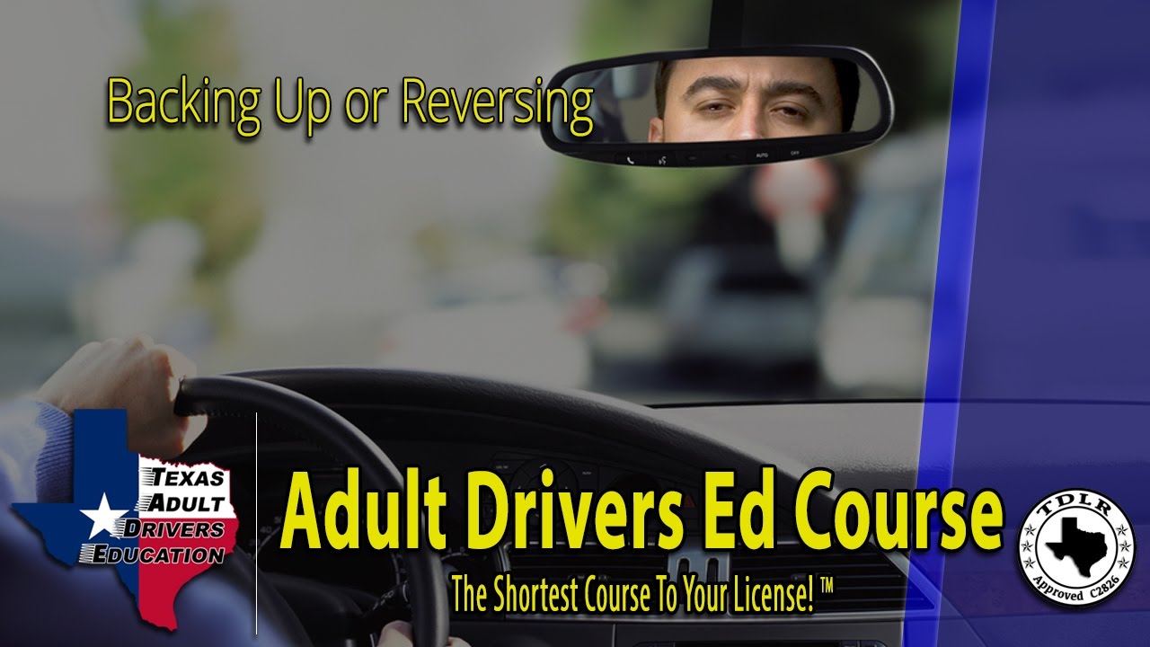 Reversing - Driving Safety in Texas