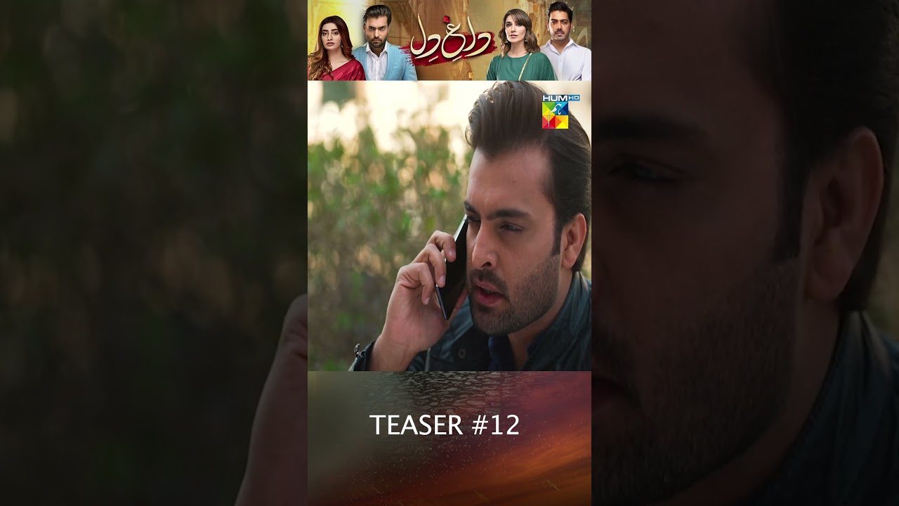 Dagh e Dil - Episode 12 - Teaser 