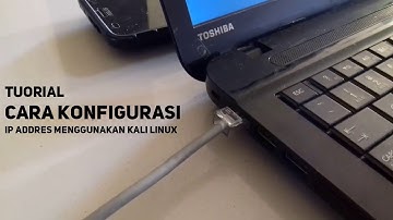 Tutorial Konfigurasi IP Adress | Kali Linux