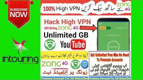High VPN Zong 4G Unlimited 100% Free Internet New Trick without balance