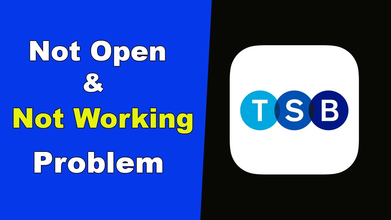 ✅Fix Android TSB Mobile Banking App Not Working and Not Open Problem ✅