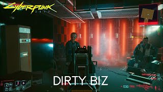 Gig: Dirty Biz | Cyberpunk 2077 [No Commentary]